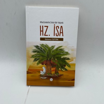 MUCİZELERLE DOLU BİR HAYAT HZ. İSA