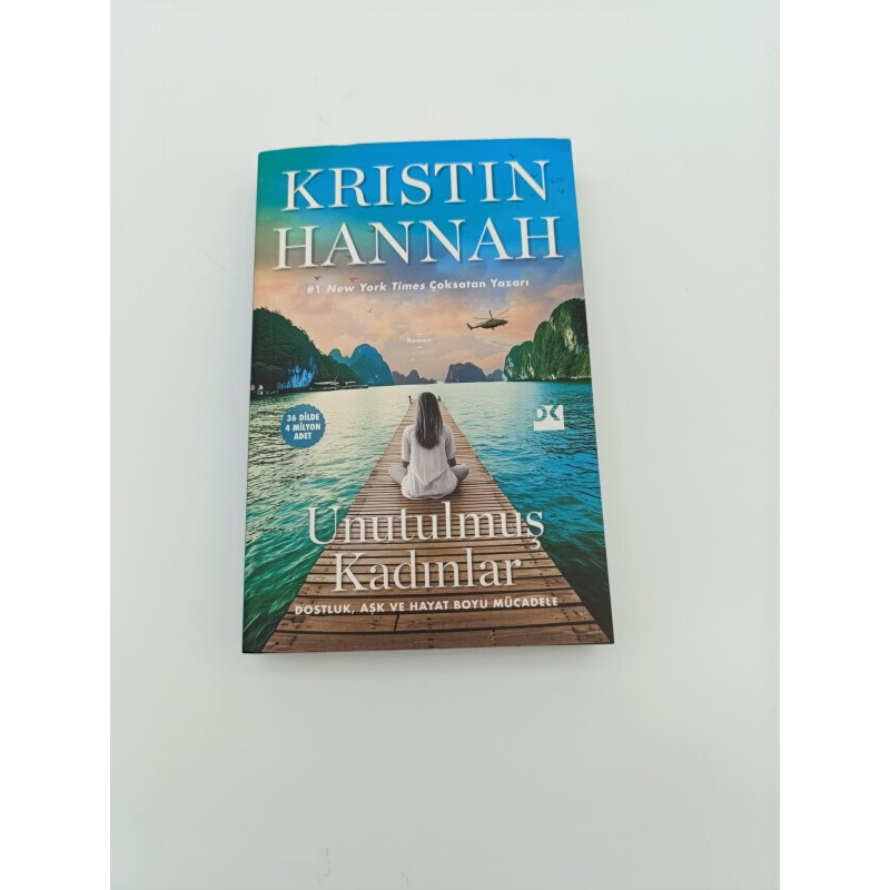KRISTIN HANNAH (UNUTULMUŞ KADINLAR)
