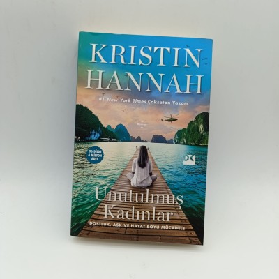 KRISTIN HANNAH (UNUTULMUŞ KADINLAR)