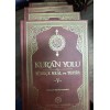 KURAN YOLU (TÜRKÇE MEAİL VE TEFSİR)