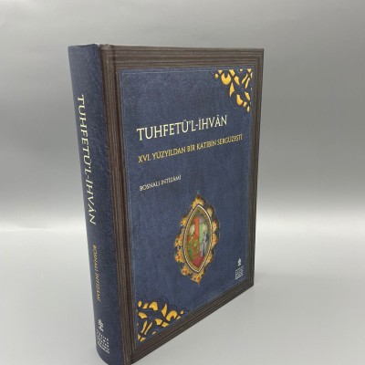 TUHFETÜL-İHVAN (BOSNALI İNTİZAMİ)