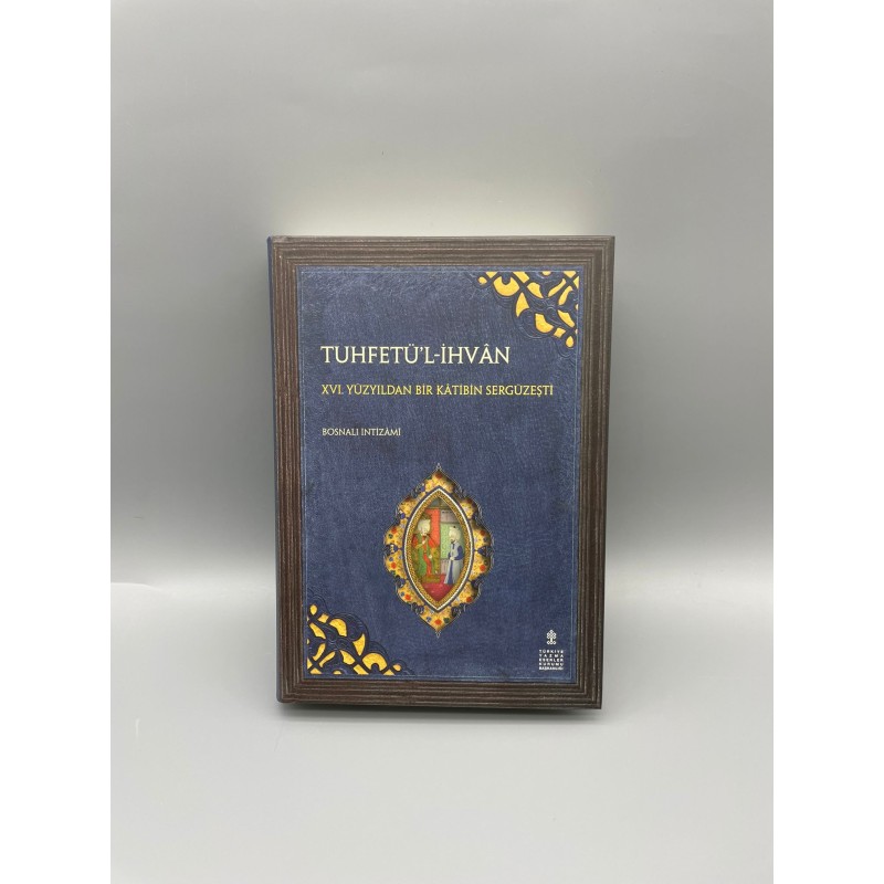 TUHFETÜL-İHVAN