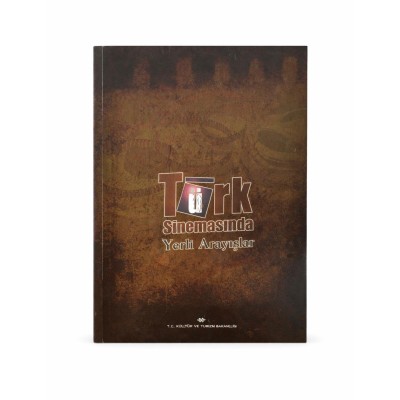 TÜRK SİNEMASINDA YERLİ ARAYIŞLAR 