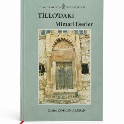 TİLLO'DAKİ MİMARİ ESERLER