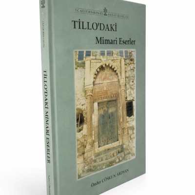 TİLLO'DAKİ MİMARİ ESERLER