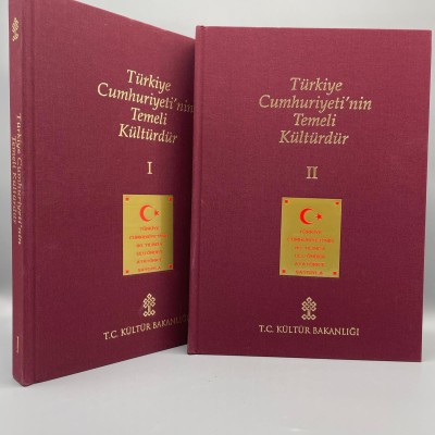 TÜRKİYE CUMHURİYETİ'NİN TEMELİ KÜLTÜRDÜR.(CİLT, I-II)