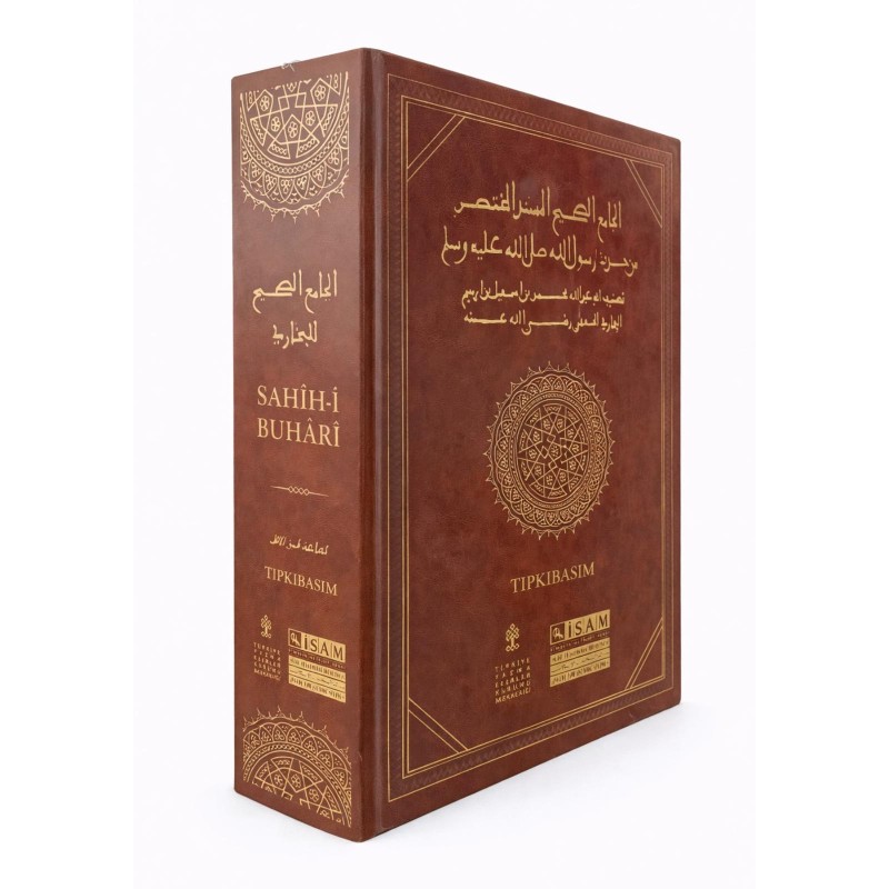 SAHÎH-İ BUHÂRÎ - TIPKIBASIM [Üçüncü Baskı] Müellif : Buhârî