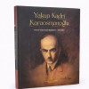 YAKUP KADRİ KARAOSMANOĞLU (BÜYÜK BOY)