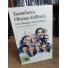 YAZANLARIN OKUMA KÜLTÜRÜ
