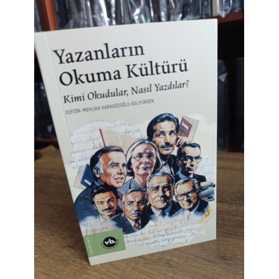 YAZANLARIN OKUMA KÜLTÜRÜ
