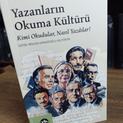 YAZANLARIN OKUMA KÜLTÜRÜ