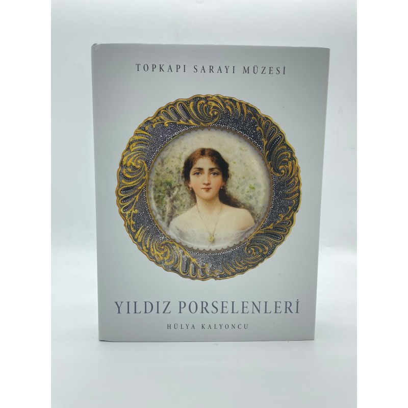 TOPKAPI SARAYI MÜZESİ YILDIZ PORSELENLERİ