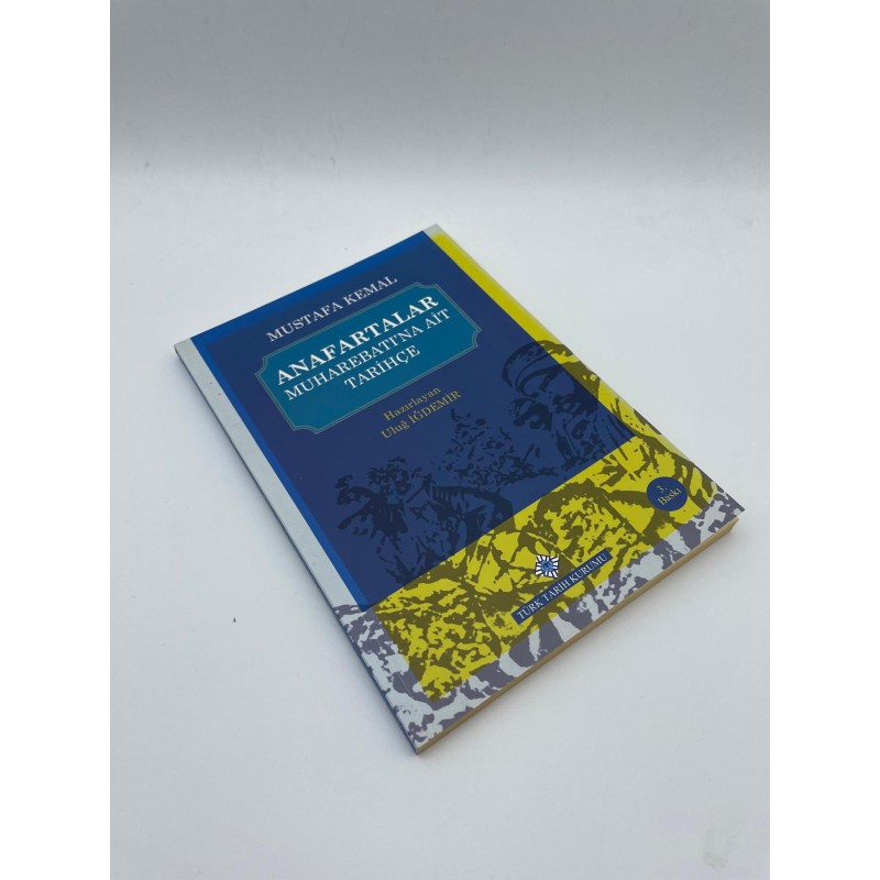 ANAFARTALAR MUHABEREBATINA AİT TARİHÇE