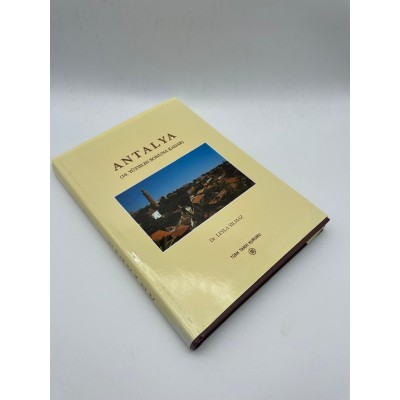 ANTALYA (16 YÜZYILIN SONUNA KADAR)