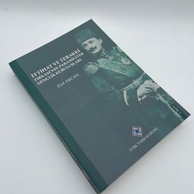 İTTİHAT VE TERAKKİ FIRKASININ PARAMİLİTER GENÇLİK KURULUŞULARI