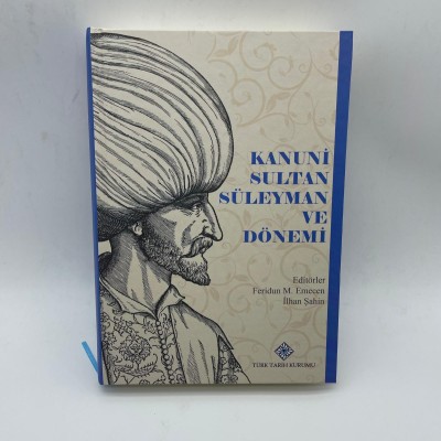 KANUNİ SULTAN SÜLEYMAN DÖNEMİ