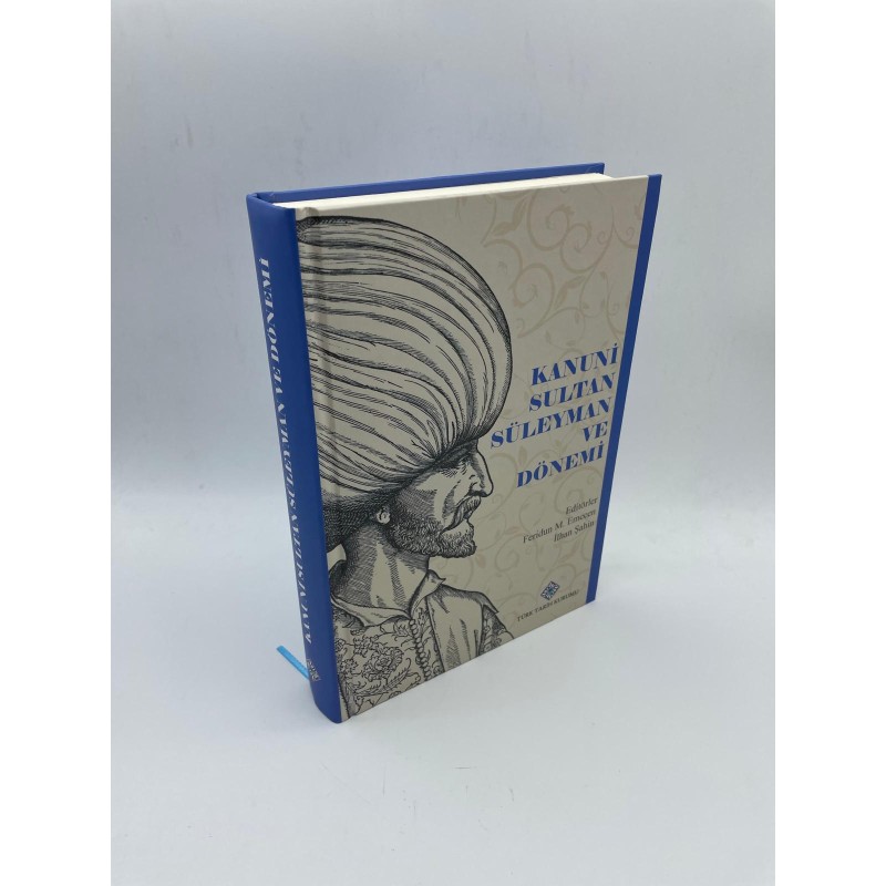 KANUNİ SULTAN SÜLEYMAN DÖNEMİ