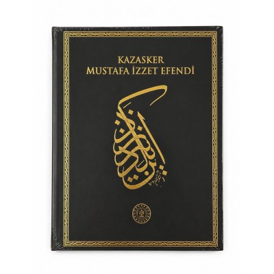 KAZASKER MUSTAFA İZZET EFENDİ