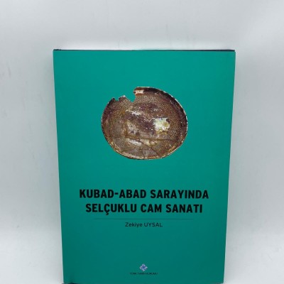 KUBAD-ABAD SARAYINDA SELÇUKLU CAM SANATI