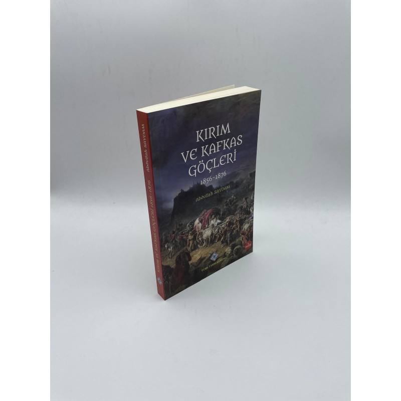 KIRIM VE KAFKAS GÖÇLERİ (1856-1876)