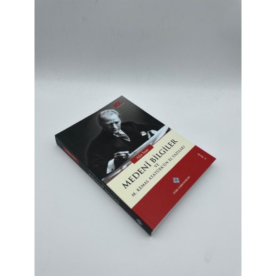 MEDENİ BİLGİLER VE M.KEMAL ATATÜRKÜN EL YAZILARI 