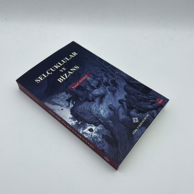 SELÇUKLULAR VE BİZANS