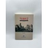 SAFEVİ DÖNEMİNDE TEBRİZ  KENTSEL MEKANDA DÖNÜŞÜM SÜREÇLERİ 1501-1736)