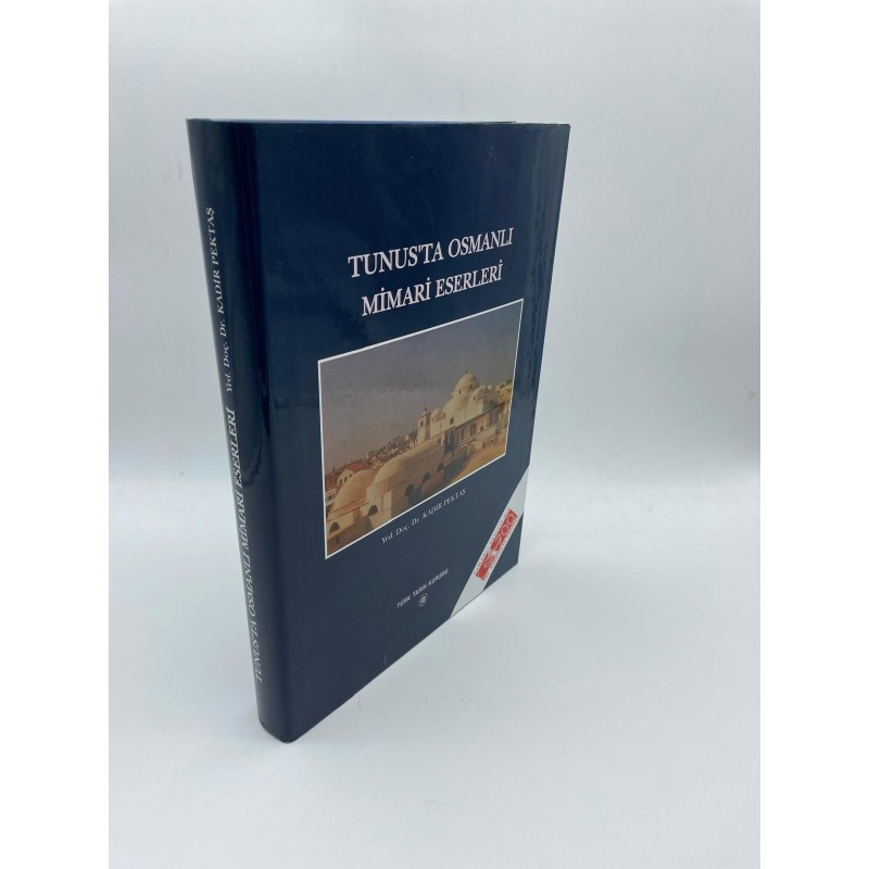 TUNUS'TA OSMANLI MİMARİ ESERLER
