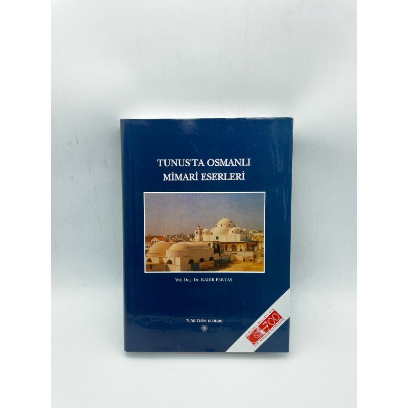 TUNUS'TA OSMANLI MİMARİ ESERLER