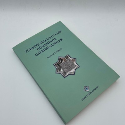 TÜRKİYE SELÇUKLULARI DÖNEMİNDE GAYRİMÜSLİMLER