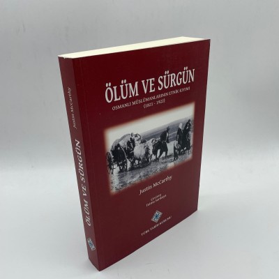 ÖLÜM VE SÜRGÜN (OSMANLI MÜSLÜMANLARININ ETNİK KIYIMI (1821-1922)