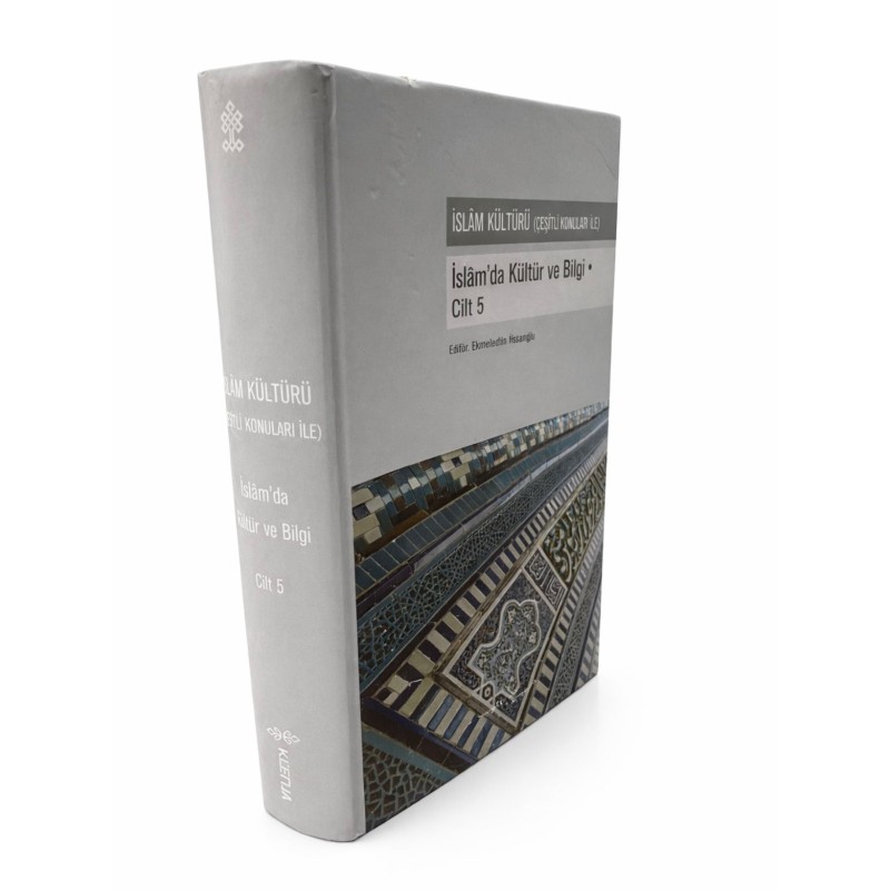 İSLAMDA KÜLTÜR VE BİLGİ CİLT.5