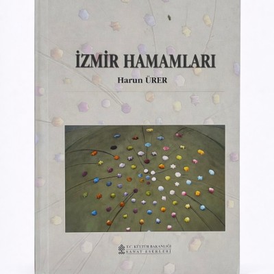 İZMİRİN HAMAMLARI