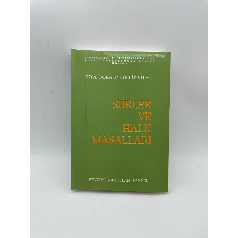 ŞİİRLER VE HALK MASALLARI (ZİYA GÖKALP KÜLLİYATI -1)