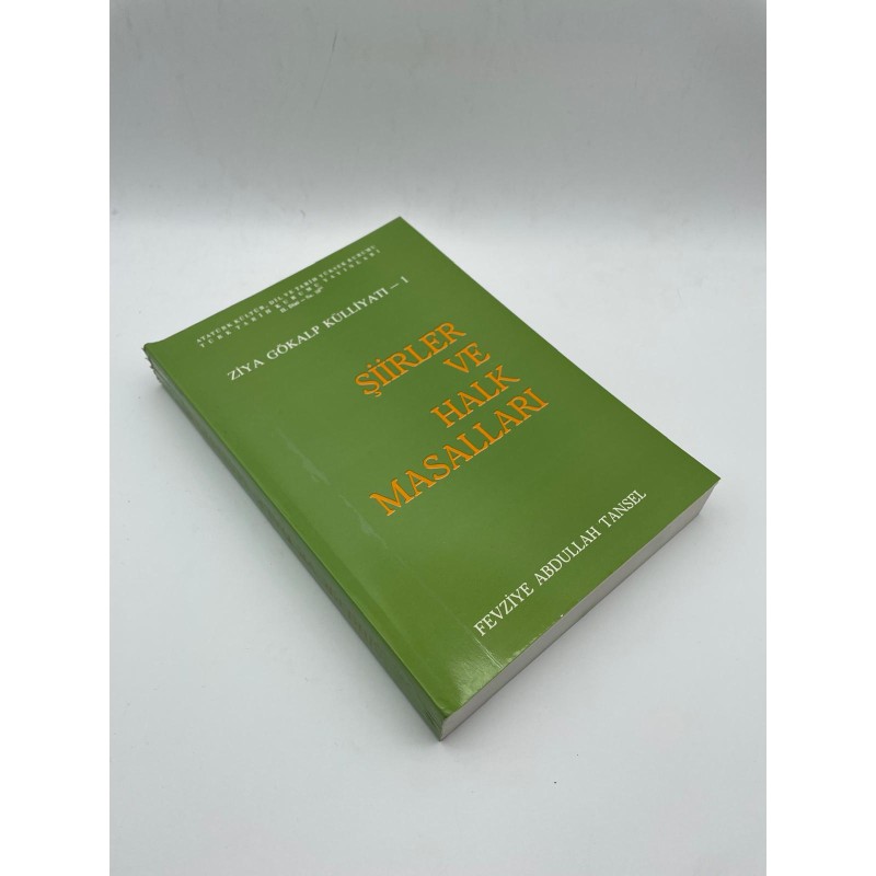 ŞİİRLER VE HALK MASALLARI (ZİYA GÖKALP KÜLLİYATI -1)